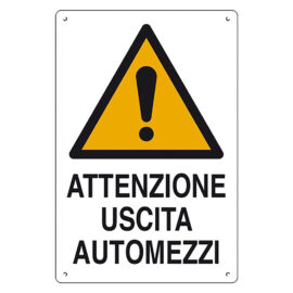 Cartello 'attenzione uscita automezzi' cm 40 x 60 Eurosignals