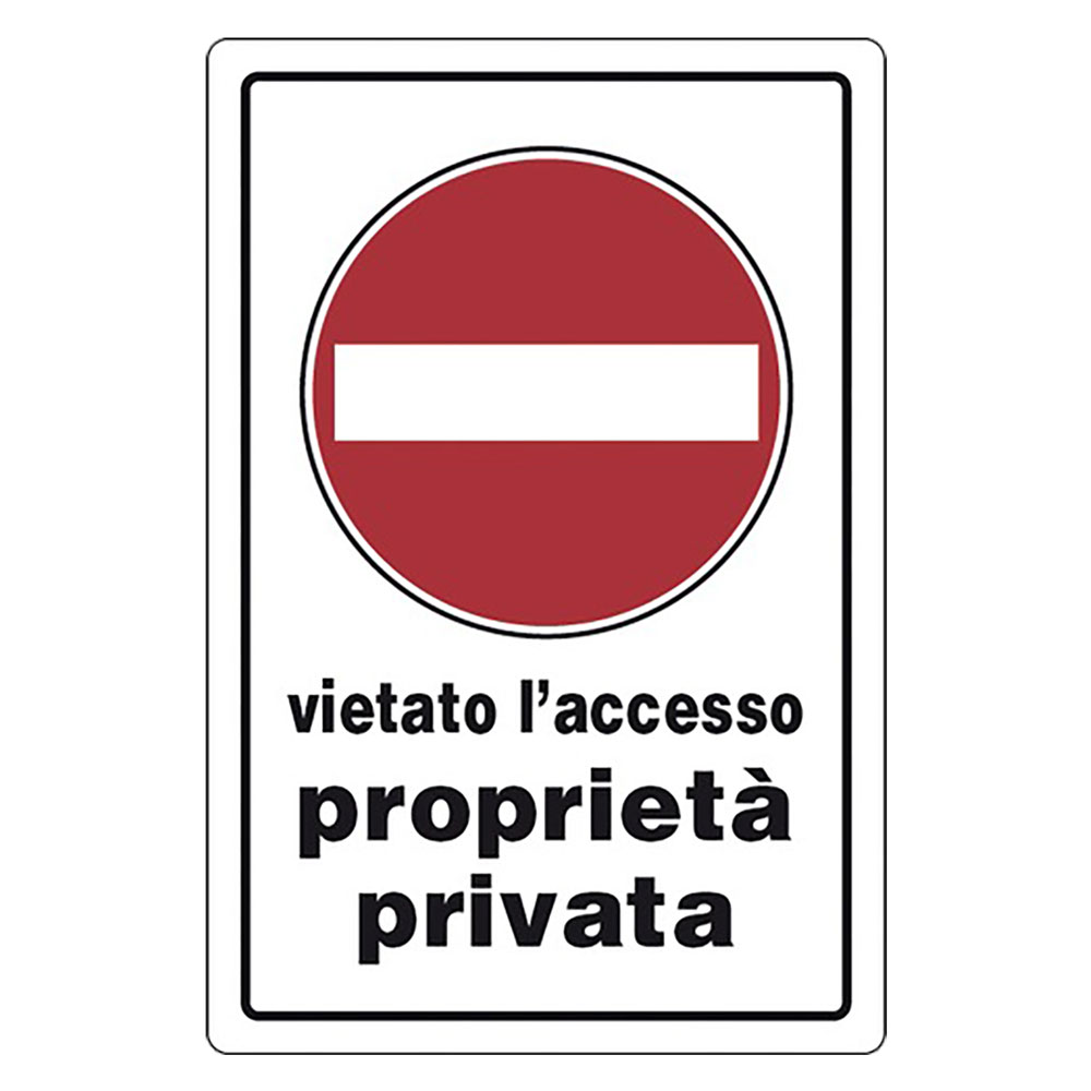 Cartello segnaletica vietato l’accesso proprieta’ privata Eurosignals