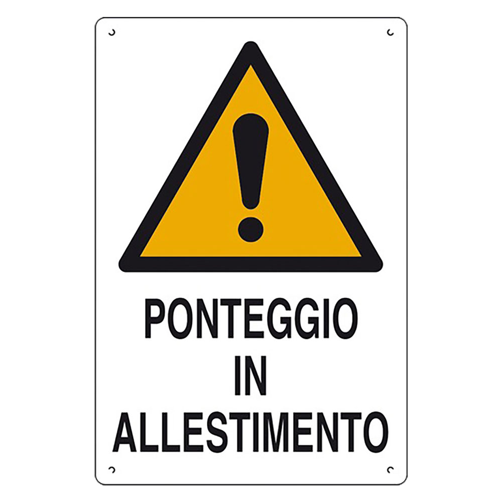 Cartello ‘ponteggio in allestimento’ cm 60 x 40 Eurosignals